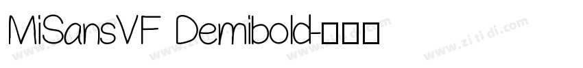 MiSansVF Demibold字体转换